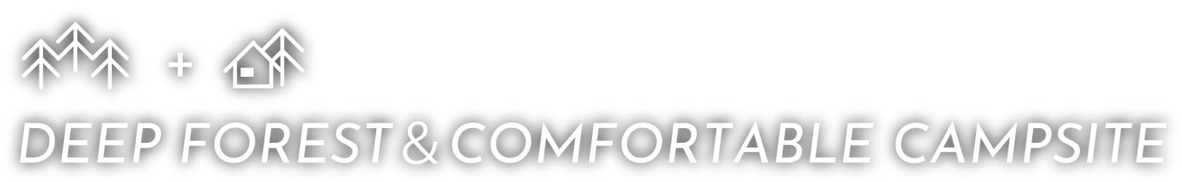 DEEP FOREST&COMFORTABLE CAMPSITE